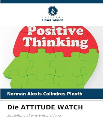 Die ATTITUDE WATCH: Einstellung ist eine Entscheidung