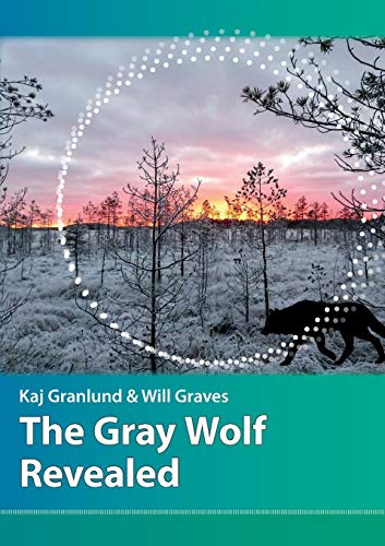 The Gray Wolf Revealed