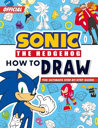 Sonic The Hedgehog How to Draw: Brand new for 2026, the perfect drawing book for fans of the Sonic games, TV shows and films!
