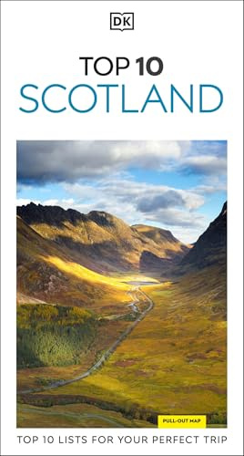 DK Top 10 Scotland: Top 10 lists for your perfect trip, plus an all-weather folded map (Pocket Travel Guide)