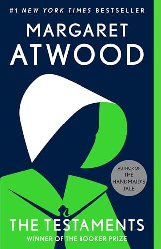 The Testaments: A Novel (The Handmaid's Tale, 2, Band 2)