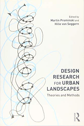 Design Research for Urban Landscapes: Theories and Methods