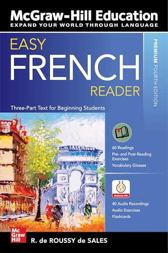 Easy French Reader, Premium Fourth Edition: A Three-part Text for Beginning Students (NTC FOREIGN LANGUAGE)
