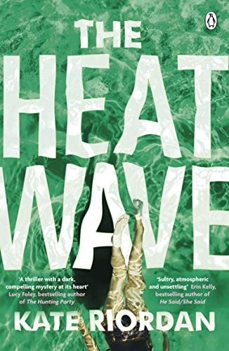 The Heatwave: The gripping Richard and Judy bestseller