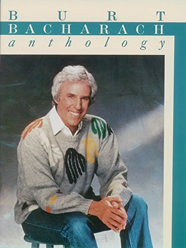Burt Bacharach: Anthology: Piano/Vocal/Guitar