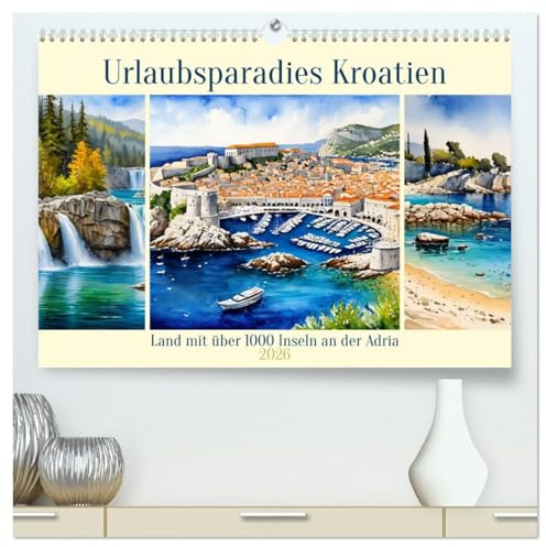 Urlaubsparadies Kroatien (hochwertiger Premium Wandkalender 2026 DIN A2 quer), Kunstdruck in Hochglanz: Land mit über 1000 Inseln an der Adria (CALVENDO Orte)
