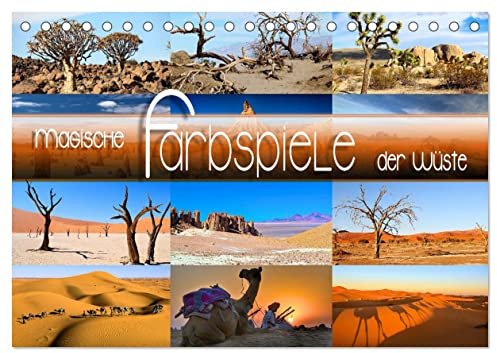 Magische Farbspiele der Wüste (Tischkalender 2026 DIN A5 quer), CALVENDO Monatskalender: Stimmungsvolle Bilder extremer Lebensräume und faszinierender Landschaften (CALVENDO Natur)