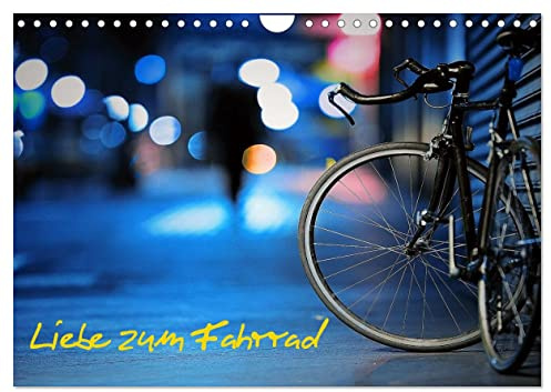 Liebe zum Fahrrad (Wandkalender 2026 DIN A4 quer), CALVENDO Monatskalender: 12 Monatsbilder rund um das Fahrrad (CALVENDO Mobilitaet)