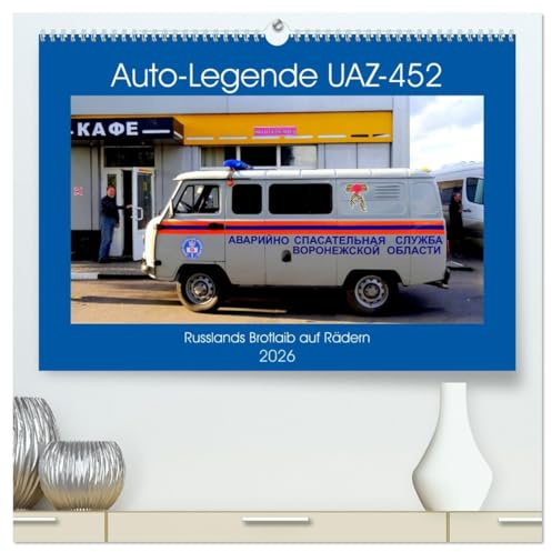 Auto-Legende UAZ-452 - Russlands Brotlaib auf Rädern (hochwertiger Premium Wandkalender 2026 DIN A2 quer), Kunstdruck in Hochglanz: Der legendäre ... Russland und auf Kuba (CALVENDO Technologie)