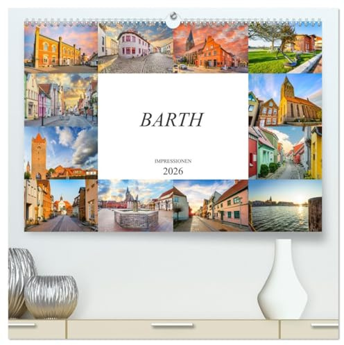 Barth Impressionen (hochwertiger Premium Wandkalender 2026 DIN A2 quer), Kunstdruck in Hochglanz: Zwölf wundervolle Bilder der Kleinstadt Barth (CALVENDO Orte)