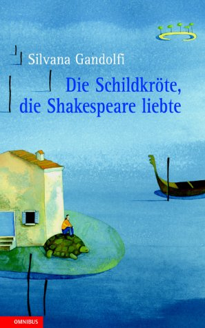 Die Schildkröte, die Shakespeare liebte. Kinderbuch ab 10