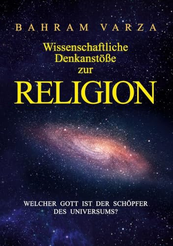 Wissenschaftliche Denkanstöße zur Religion: Eine kritische Analyse religiöser Gewalt durch die Jahrtausende