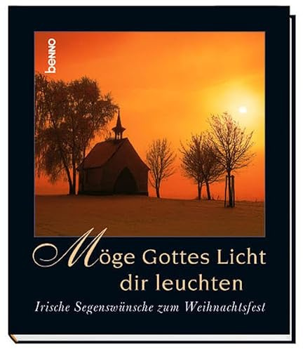 Möge Gottes Licht dir leuchten: Irische Segenswünsche zum Weihnachtsfest
