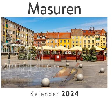 Masuren (Wandkalender 2024, Kalender DIN A4 quer, Monatskalender im Querformat mit Kalendarium, Das perfekte Geschenk)