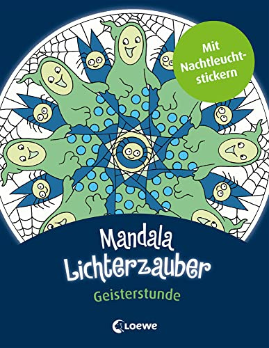 Mandala-Lichterzauber - Geisterstunde: Beschäftigungsbuch mit Nachtleuchtstickern zum Gruseln für Kinder ab 6 Jahre