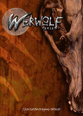 Werwolf: Charakterbögen: Abreissblock mit 30 Charakterbögen zu Werwolf: Paria, zweiseitig: Abreißblock