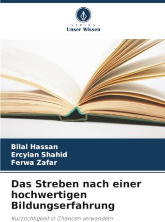 Das Streben nach einer hochwertigen Bildungserfahrung: Kurzsichtigkeit in Chancen verwandeln