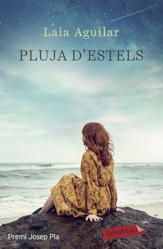 Pluja d'estels: Premi Josep Pla 2020 (LABUTXACA)