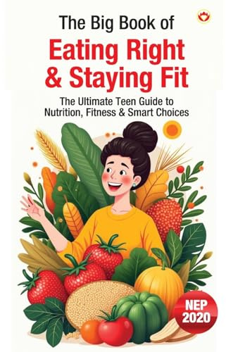 The Big Book of Eating Right & Staying Fit
