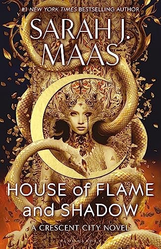 House of Flame and Shadow: The INTERNATIONAL BESTSELLER and the smouldering third book in the Crescent City series, from the creator of ACOTAR