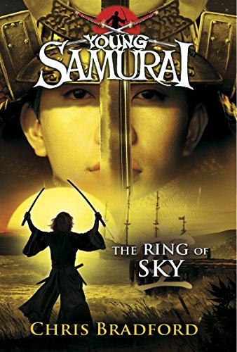 The Ring of Sky (Young Samurai, 8)