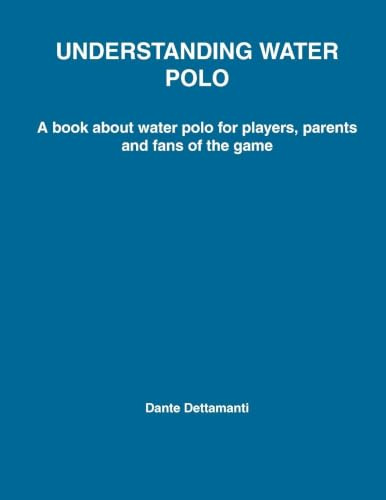 UNDERSTANDING WATER POLO