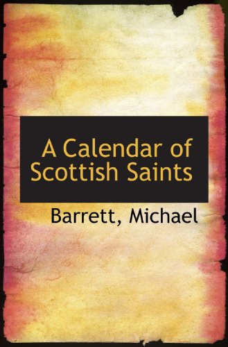A Calendar of Scottish Saints