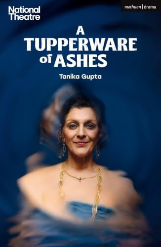 Tupperware of Ashes, A (Modern Plays)