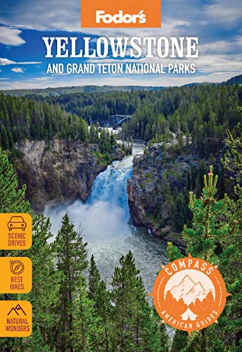 Compass American Guides: Yellowstone and Grand Teton National Parks (Full-color Travel Guide)