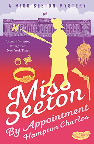Miss Seeton By Appointment (A Miss Seeton Mystery)