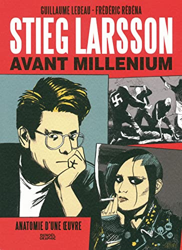Stieg Larsson avant Millénium