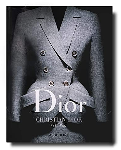 Dior par Christian Dior: Christian Dior 1947-1957