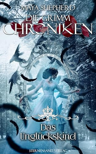 Die Grimm-Chroniken (Band 23): Das Unglückskind