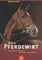 Der Pferdewirt: Reiten, Zucht und Haltung, Rennreiten, Trabrennfahren