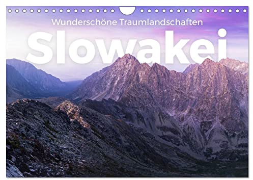 Slowakei - Wunderschöne Traumlandschaften (Wandkalender 2026 DIN A4 quer), CALVENDO Monatskalender: Slowakei! Wo könnte es nur bemerkenswerter sein als in Slowakei? (CALVENDO Orte)