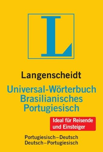 Langenscheidt Universal-Wörterbuch Brasilianisches Portugiesisch: Brasilianisch-Deutsch/Deutsch-Brasilianisch: ... (Langenscheidt Universal-Wörterbücher)