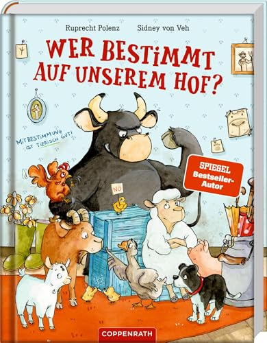 Wer bestimmt auf unserem Hof?
