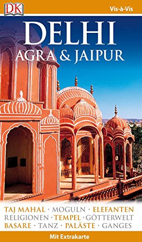 Vis-à-Vis Reiseführer Delhi, Agra & Jaipur: mit Extra-Karte und Mini-Kochbuch zum Herausnehmen