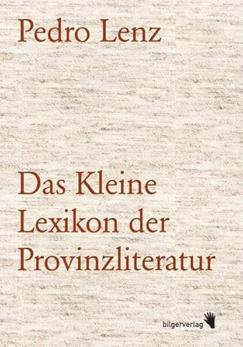 Das Kleine Lexikon der Provinzliteratur