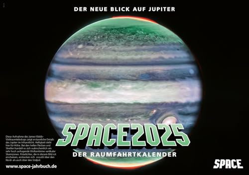 SPACE Raumfahrtkalender 2025: Der kultige Begleiter durchs Raumfahrtjahr (SPACE Raumfahrtkalender: Der kultige Begleiter durchs Raumfahrtjahr)