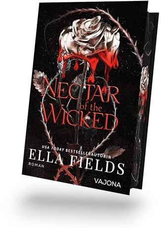 Nectar of the Wicked: Eine Dark Fantasy Reihe über Magie, Verrat und Leidenschaft | Mit limitiertem Farbschnitt! (Deadly Divine)