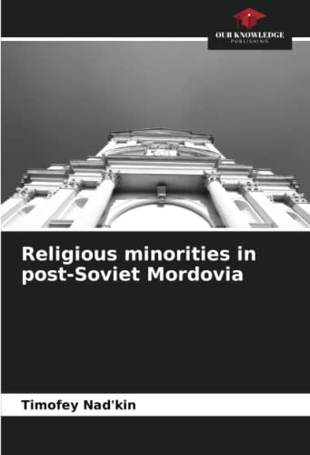 Religious minorities in post-Soviet Mordovia