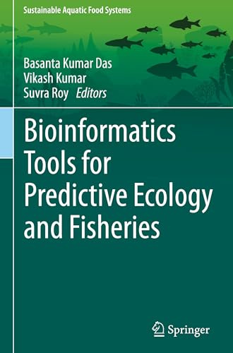Bioinformatics Tools for Predictive Ecology and Fisheries (Sustainability Sciences in Asia and Africa)