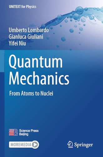 Quantum Mechanics: From Atoms to Nuclei (UNITEXT for Physics)