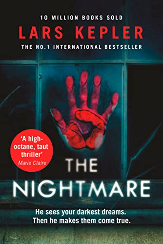 The Nightmare: A heart-pounding, unmissable thriller from a No.1 international bestselling author and the series that inspired NOCTURNE, coming soon to Apple TV (Joona Linna, Band 2)
