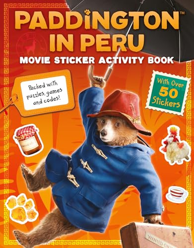 Paddington in Peru: Movie Sticker Activity Book: The official sticker activity book of the third Paddington movie!
