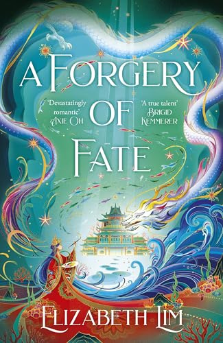 A Forgery of Fate: the New York Times bestselling romantic fantasy standalone (Hodderscape)
