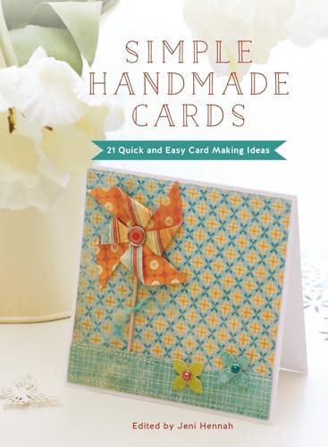 Simple Handmade Cards: 21 Quick and Easy Card Making Ideas