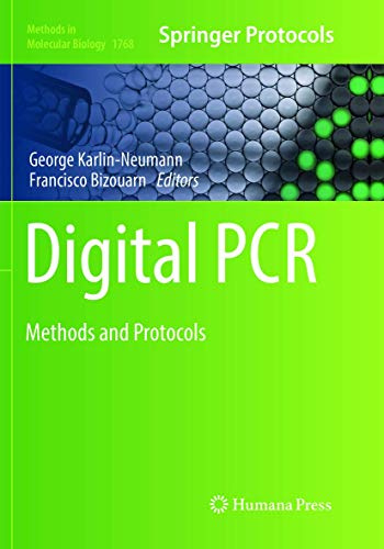 Digital PCR: Methods and Protocols (Methods in Molecular Biology, 1768, Band 1768)
