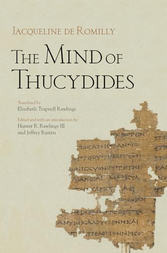 The Mind of Thucydides: 62 (Cornell Studies in Classical Philology)